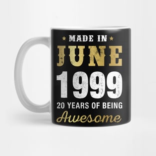 Made in June 1999 20 Years Of Being Awesome Mug